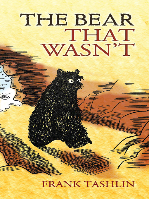 Title details for The Bear That Wasn't by Frank Tashlin - Wait list